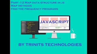 Part 16 | JavaScript Tutorial | Data structures in JS | Map Data structure | Map methods