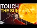 How We Took The Closest Images Of The Sun!