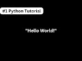 #1 Python Tutorial | Hello World in Python | Create Your First Program in Python #python #database