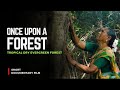 Once Upon a Forest - Documentary Film - Auroville Botanical Gardens