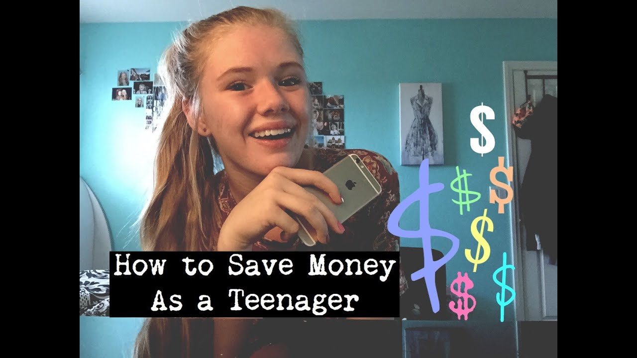 How To Save Money As A Teenager THAT EVERYONE SHOULD KNOW!!! - YouTube