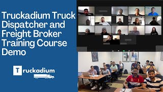 Truckadium Truck Dispatcher and Freight Broker Training Course Demo