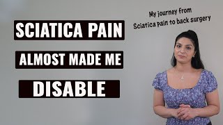 What is sciatica pain | My sciatica pain journey | back surgery | My experience with sciatica pain
