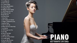 Greatest 400 Beautiful Piano Love Songs - Best Romantic Love Songs Collection - Relaxing Piano Music