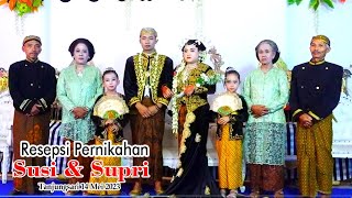 #LIVESTREAMING RESEPSI PERNIKAHAN SUSI & SUPRI / CS. TIRTA KENCANA /TANJUNGSARI  14 Mei 2023