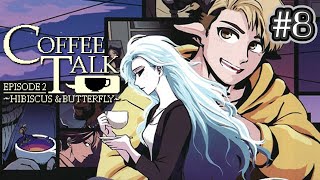 【Coffee Talk EPSODE 2】#8 一杯のコーヒーと絆を取り戻す物語　ネタバレ注意【実況な