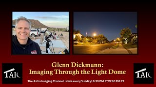 2021.09.12 | Glenn Diekmann: Imaging Through the Light Dome