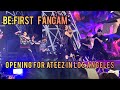 BE:FIRST full fancam opening ATEEZ Los Angeles BMO STADIUM, Towards the Light tour