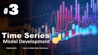 Time Series | How to Make the Time Series Data Stationary in Python| #3