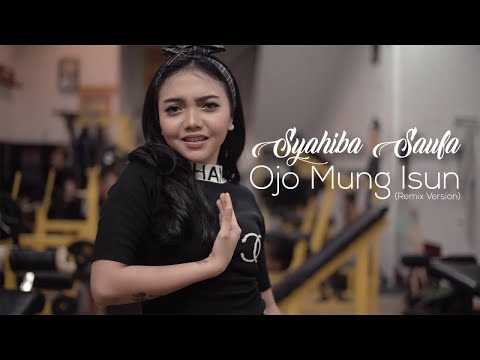 Syahiba Saufa Ojo Mung Isun