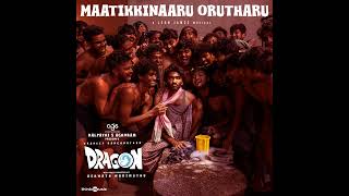 💝💖  MAATIKKINAARU...  💞  ORUTHARU... 💘  DRAGON..🦖