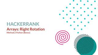 Arrays: Left Rotation HackerRank Solution -Python (Method 2:Bonus)