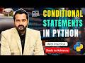 if, if-else and elif Conditional Statements in Python | Python Tutorial | Python for Beginners