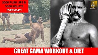 THE GREAT GAMA'S WORKOUT & DIET!