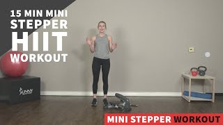 15 Mins Mini Stepper HIIT Workout