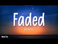 Alan Walker - Faded (Lyrics)