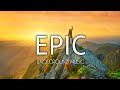 Epic Inspirational Background Music - no copyright epic music background