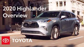 2020 Toyota Highlander Overview | Specs & Features | Toyota