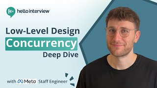 Concurrency in Low-level Design Interviews w/ Staff Engineer