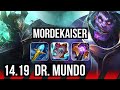 MORDEKAISER vs DR. MUNDO (TOP) | 64k DMG, 8 solo kills | EUW Master | 14.19