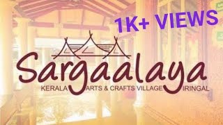 sargalaya arts and craft village iringal vadakara