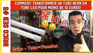 Modifier un néon standard en néon LED pour moins de 10 Euros !