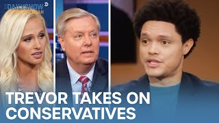 The Best of Trevor Taking on Conservatives | The Daily Show