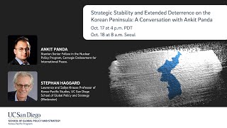 Strategic Stability and Extended Deterrence on the Korean Peninsula: A Conversation with Ankit Panda
