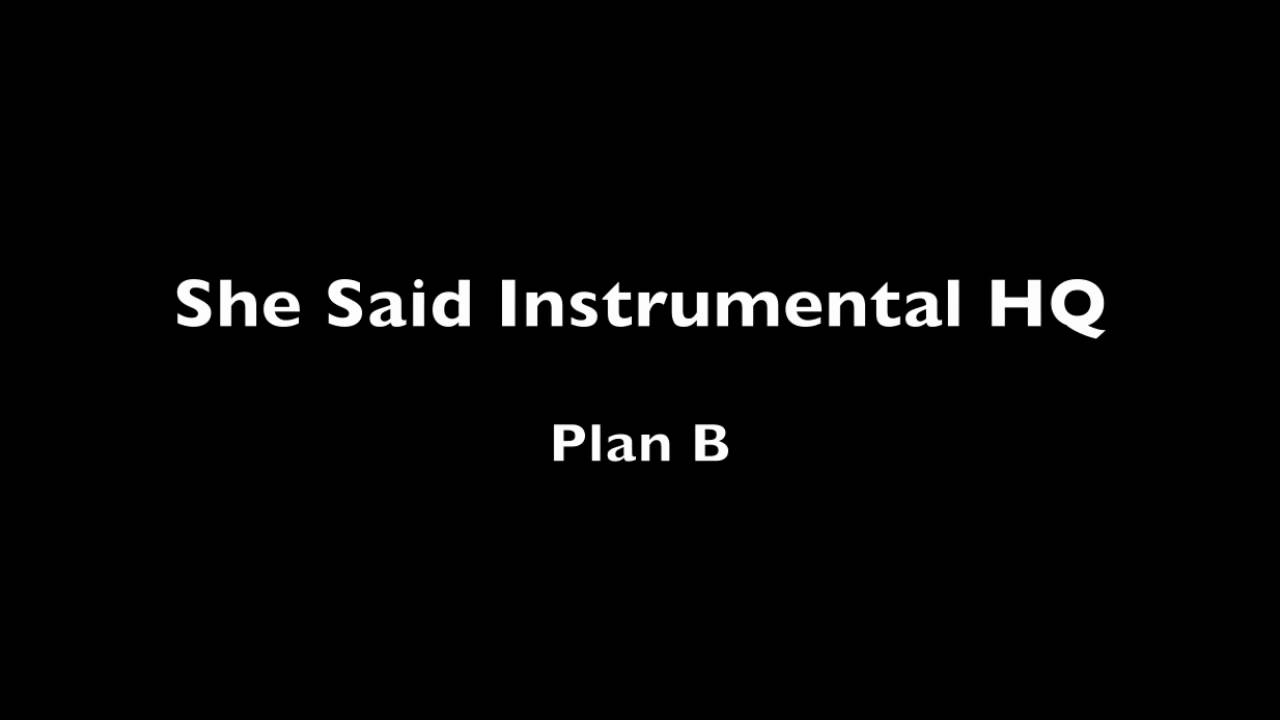 She Said Instrumental - Plan B - HQ - YouTube