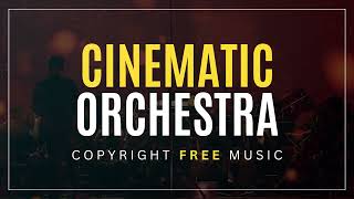Cinematic Orchestra- Copyright Free Music