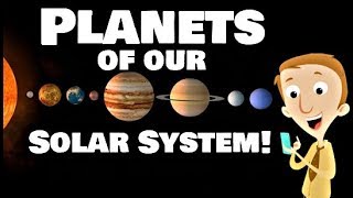 Planets of our Solar System for Kids