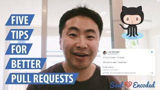 5 Tips For Better Pull Requests