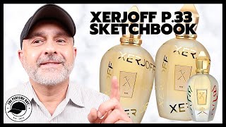 XERJOFF SKETCHBOOK COLLECTION P.33 Fragrance Review | How P.33 Compares to Xerjoff Decas To Me