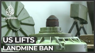 Outrage as US rolls back landmine ban