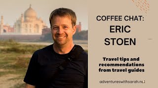 Coffee Chat: Travel writer Eric Stoen