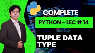 14. Python Tutorial for Beginners | Python Lecture 14 Tuple Data Type