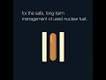 didyouknow how used nuclear fuel is stored today in canada