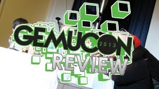 Gemucon 2013 Review