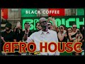 BLACK COFFEE MIX 2024 | Black Coffee | Afro House Mix - August 2024 || Afro House Lifestyle