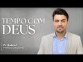 TEMPO COM DEUS - 12/08/2024