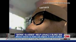 CNN: 'Bionic Glasses' Help Legally Blind See