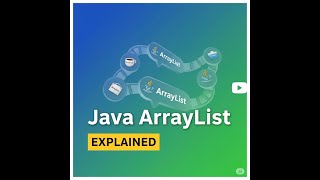 Java ArrayList Explained in 10 Minutes! (The Ultimate Beginner's Guide)
