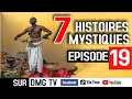 Histoire mystique episode 19 (7 histoires ) DMG TV