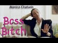 Monica Chatwin - Boss Bitch