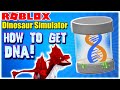 Roblox Dinosaur Simulator - How To Get DNA Fast & Easy! 3 Ways To Farm DNA!