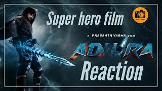 ADHIRA - First Strike Reaction | Introducing Kalyan Dasari | A Prasanth Varma Film | Speed Tollywood