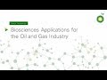 BP-ICAM Webinar Series 2017: Biosciences for Oil and Gas