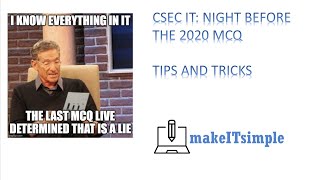 CSEC IT: NIGHT BEFORE 2020 MCQ | TIPS AND TRICKS