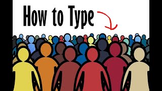 How to Type People (How to Interpret Data)