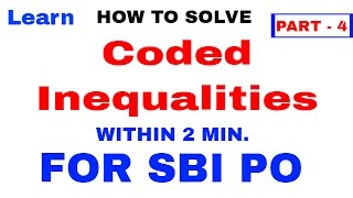 Coded Inequalities in Reasoning Tricks For SBI PO , IBPS & SSC CGL [In Hindi] Part 4